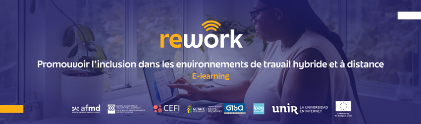 ReWork - Promouvoir l'inclusion dans les environnements de travail hybride et à distance
